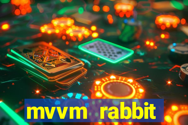 mvvm rabbit download filmes