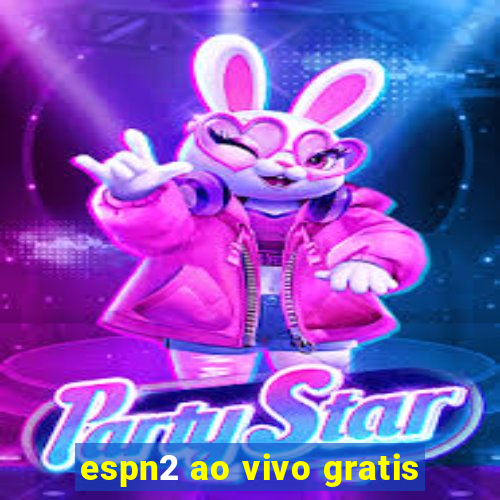 espn2 ao vivo gratis