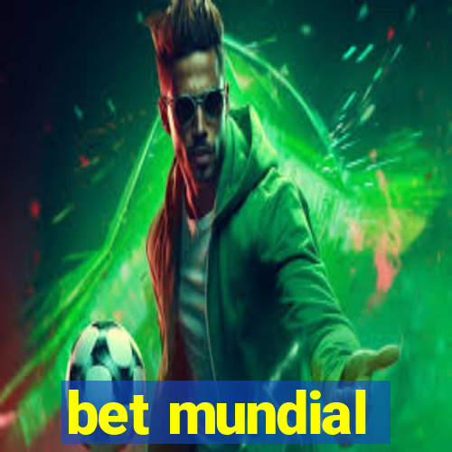 bet mundial