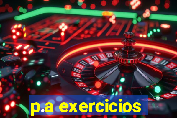 p.a exercicios