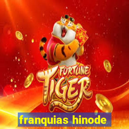 franquias hinode