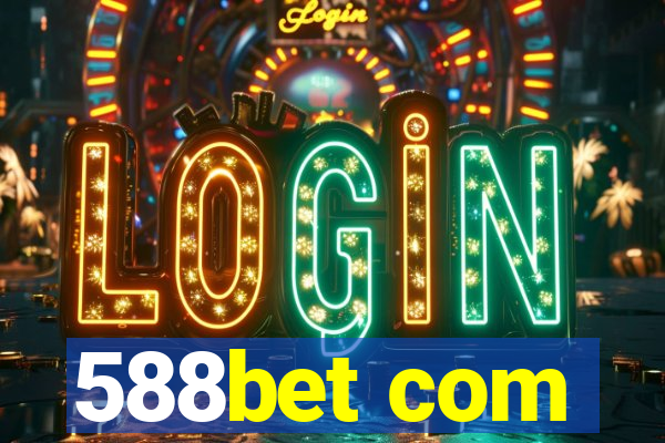 588bet com