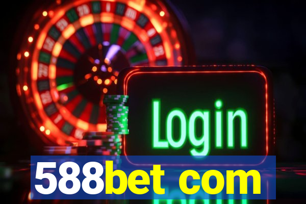 588bet com