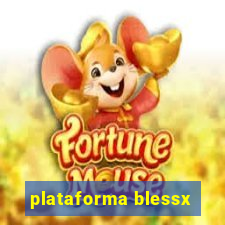 plataforma blessx