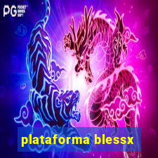 plataforma blessx