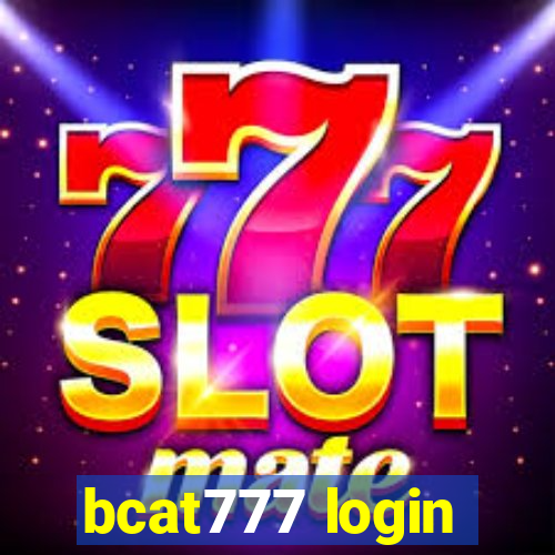 bcat777 login