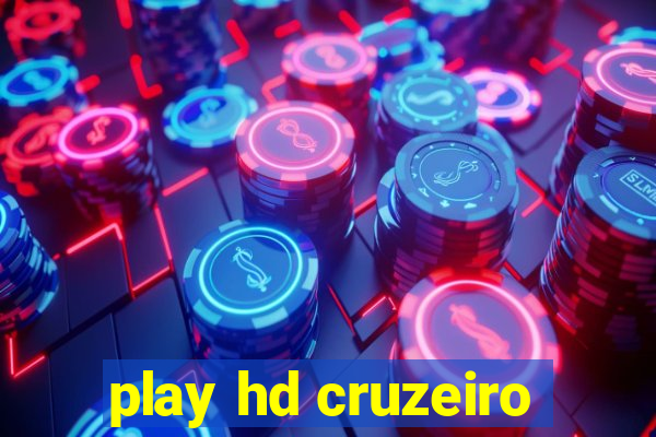 play hd cruzeiro