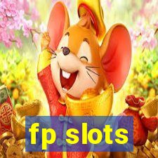 fp slots