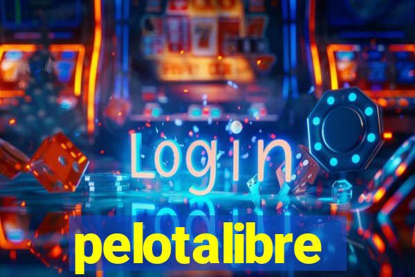 pelotalibre