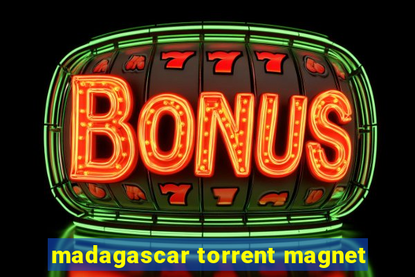 madagascar torrent magnet