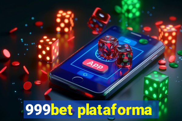 999bet plataforma