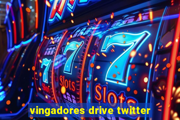 vingadores drive twitter