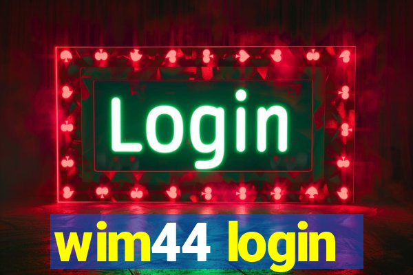 wim44 login