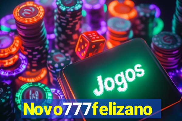 Novo777felizano