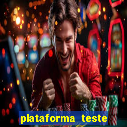 plataforma teste fortune tiger