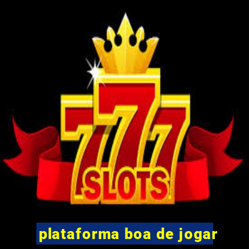 plataforma boa de jogar