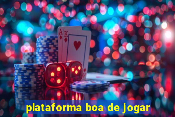 plataforma boa de jogar