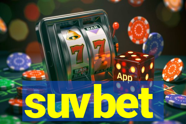 suvbet