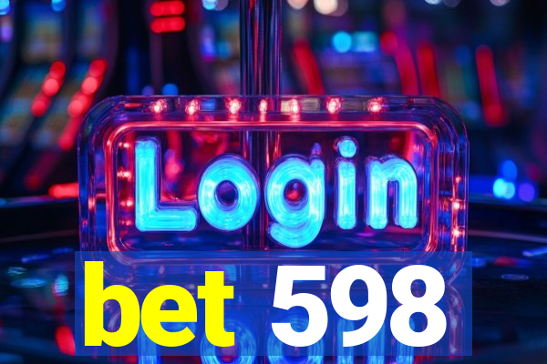 bet 598