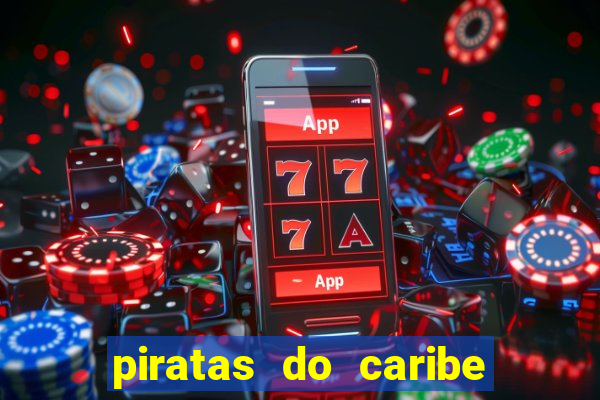 piratas do caribe filme completo dublado