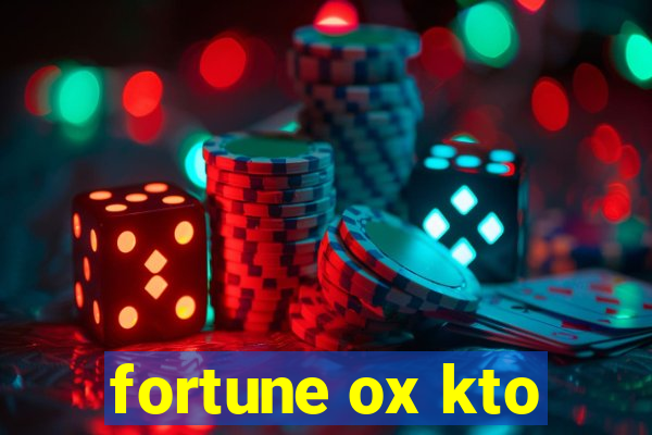 fortune ox kto