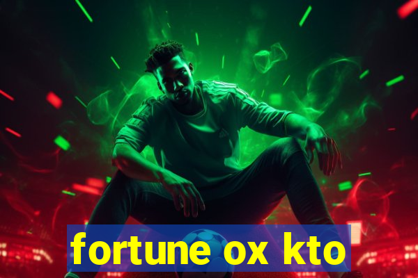 fortune ox kto