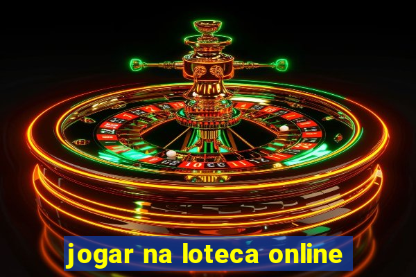 jogar na loteca online