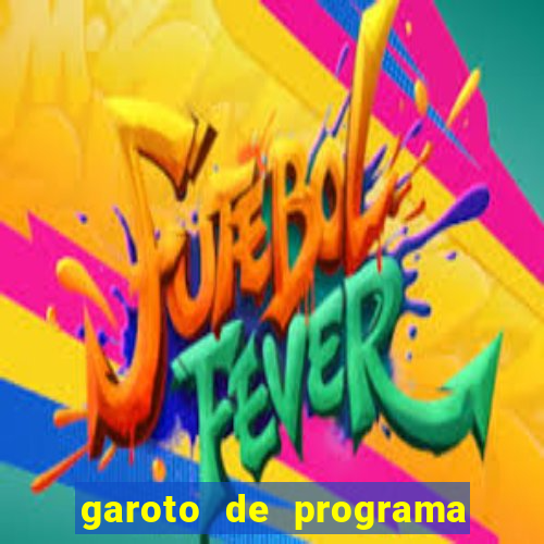 garoto de programa porto ferreira