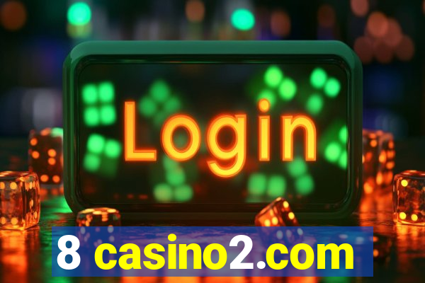 8 casino2.com