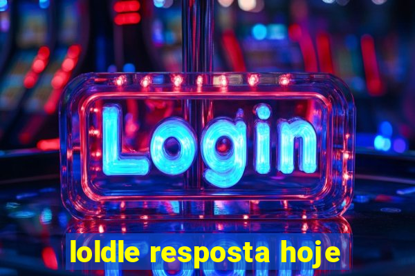 loldle resposta hoje