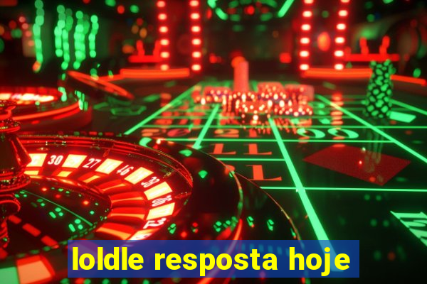 loldle resposta hoje