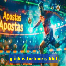 ganhos fortune rabbit