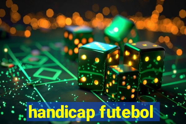 handicap futebol