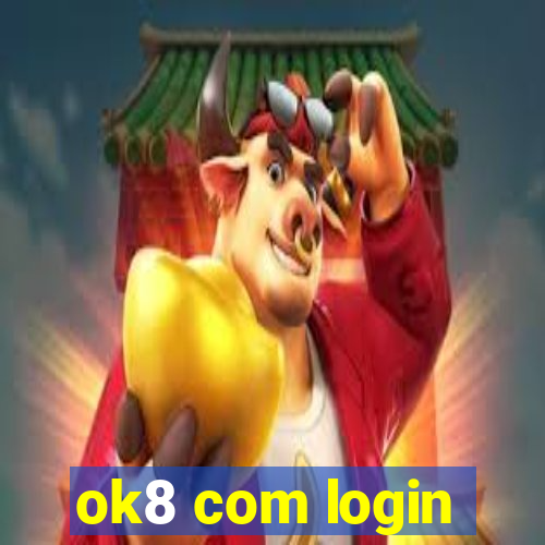 ok8 com login