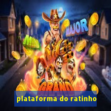 plataforma do ratinho