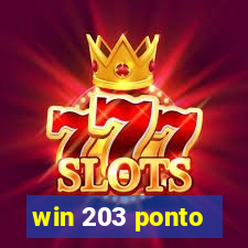 win 203 ponto