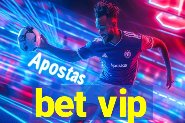 bet vip