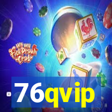 76qvip