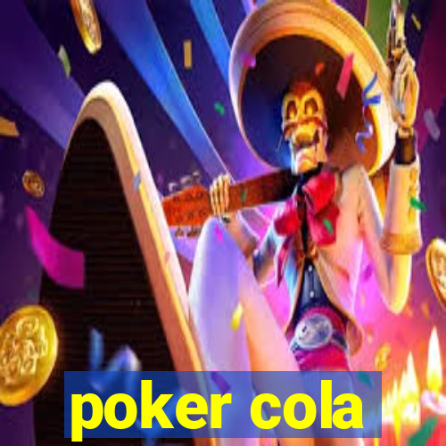 poker cola