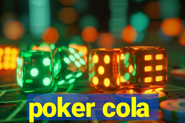 poker cola