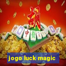 jogo luck magic