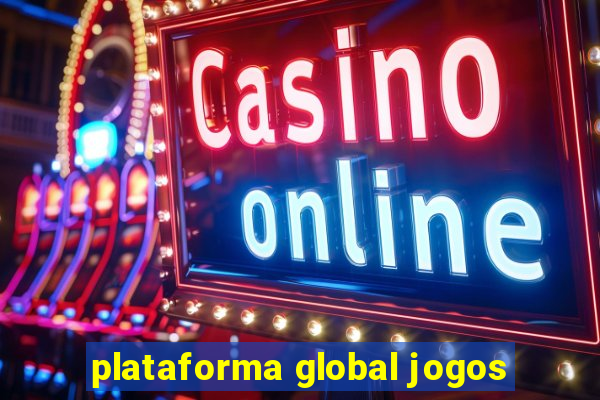 plataforma global jogos