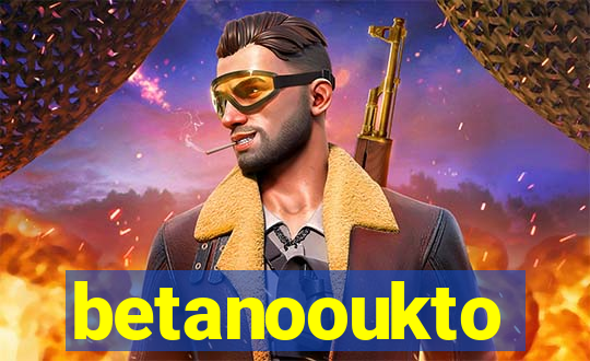 betanooukto