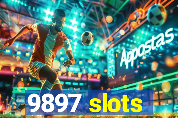 9897 slots