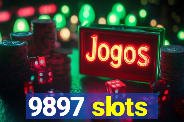 9897 slots