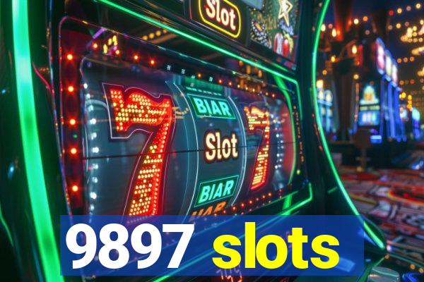 9897 slots