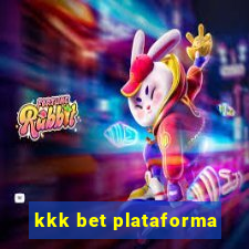 kkk bet plataforma