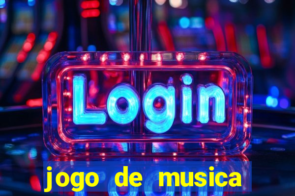 jogo de musica para pc