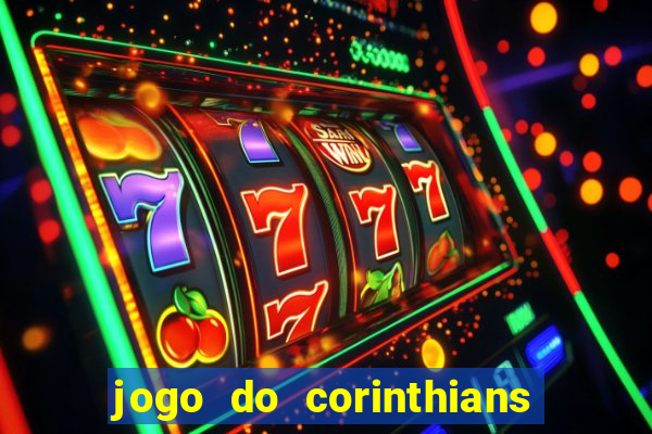 jogo do corinthians multi canais