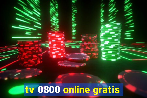 tv 0800 online gratis